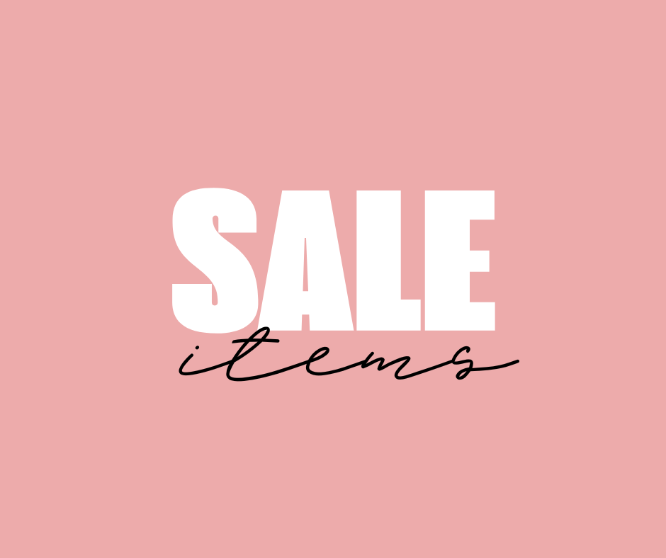 SALE ITEMS!