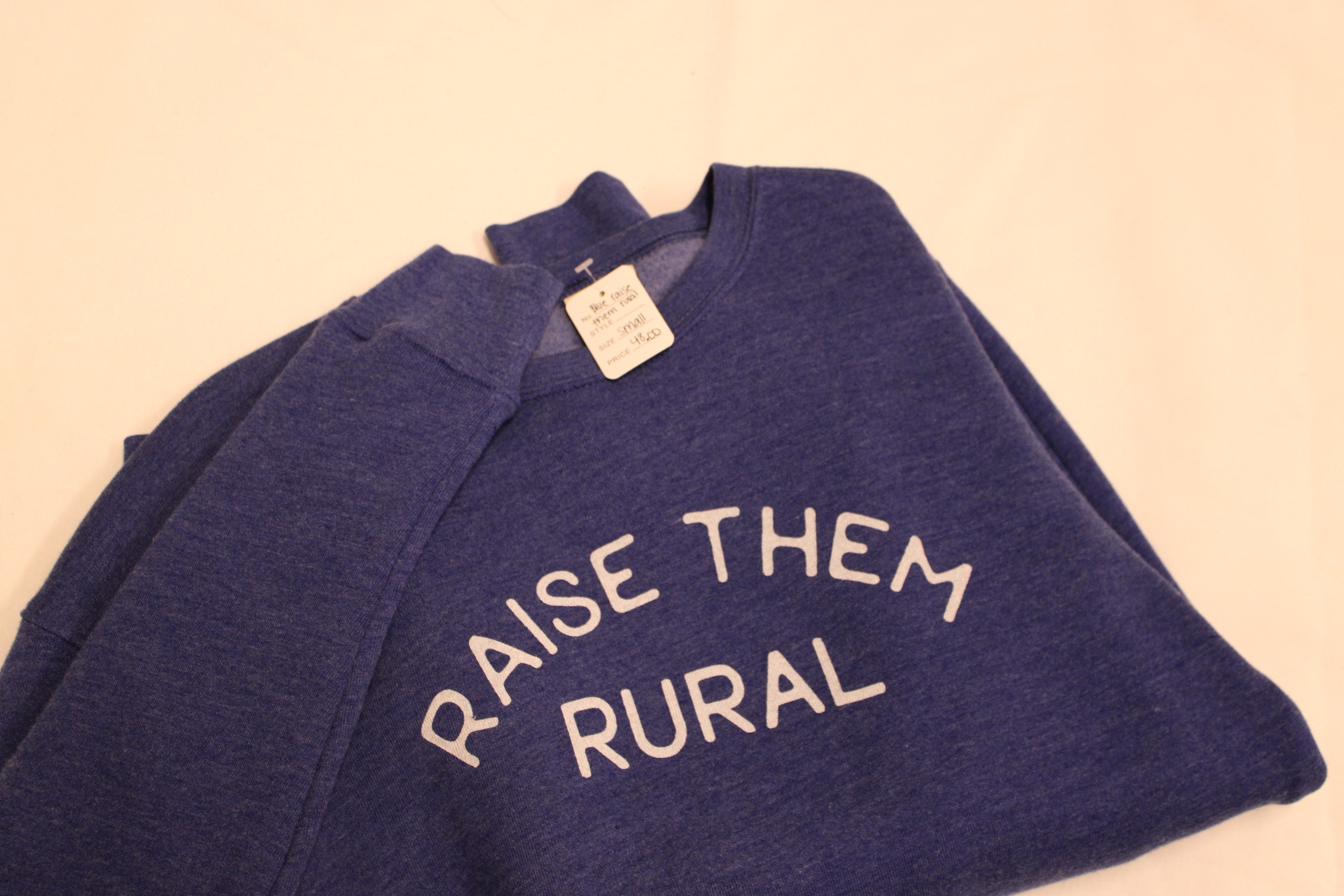 BLUE RAISE THEM RURAL CREW